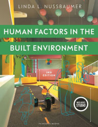 Title: Human Factors in the Built Environment: Studio Instant Access, Author: Linda L. Nussbaumer