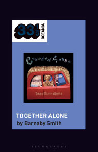 Download best selling books free Crowded House's Together Alone by Barnaby Smith, Jon Stratton, Jon Dale  in English