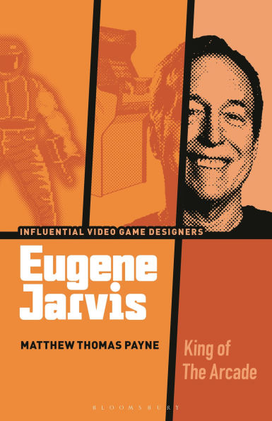 Eugene Jarvis: King of the Arcade