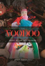 The Voodoo Encyclopedia: Magic, Ritual, and Religion