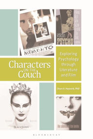 Title: Characters on the Couch: Exploring Psychology through Literature and Film, Author: Dean Haycock