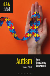 Title: Autism: Your Questions Answered, Author: Romeo Vitelli