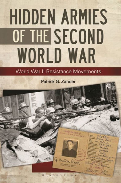 Hidden Armies of the Second World War: War II Resistance Movements