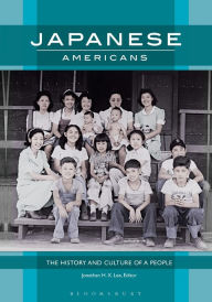 Title: Japanese Americans: The History and Culture of a People, Author: Jonathan H. X. Lee