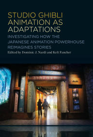 Downloading audio books free Studio Ghibli Animation as Adaptations: Investigating How the Japanese Animation Powerhouse Reimagines Stories 9798765127063 CHM MOBI