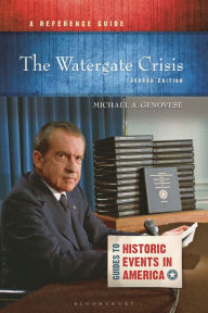 Title: The Watergate Crisis: A Reference Guide, Author: Michael A. Genovese