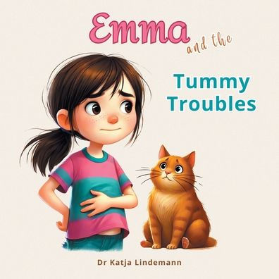 Emma and the Tummy Troubles