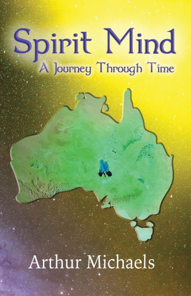 Spirit Mind: A Journey Through Time