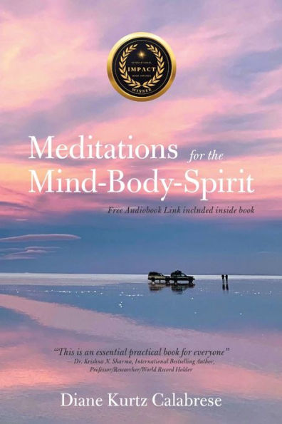 Meditations for the Mind-Body-Spirit: Audio Book Link
