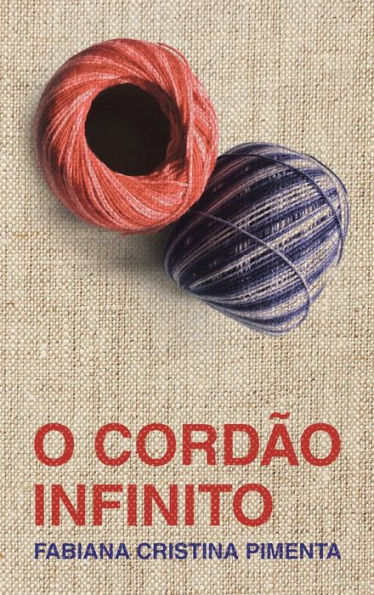 O Cordï¿½o Infinito (The Infinite Cord)