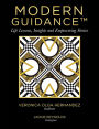 Modern Guidance: Life lessons, insight and empowering stories