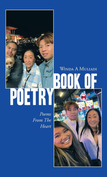 Book of Poetry: Poems From The Heart