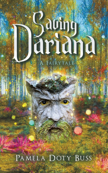 Saving Dariana: A Fairytale