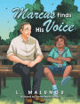 Marcus Finds His Voice