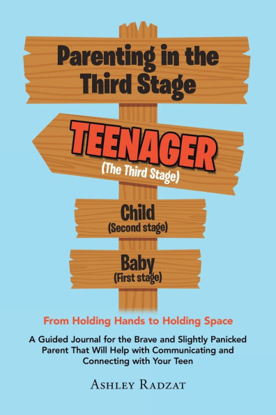 Parenting in the Third Stage: From Holding Hands to Holding Space