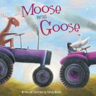 Ebook free download for mobile Moose Versus Goose  by Patrick Brooks, Patrick Brooks, Patrick Brooks, Patrick Brooks 9798765401828
