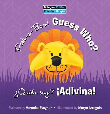 Peek-A-Boo! Guess Who? / Ã¯Â¿Â½QuiÃ¯Â¿Â½n Soy? Ã¯Â¿Â½Adivina!