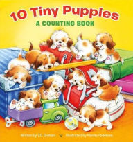 Title: 10 Tiny Puppies: A Counting Book, Author: V C Graham