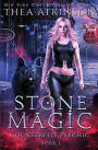Stone Magic: dark urban fantasy paranormal romance