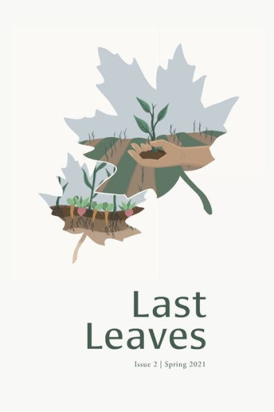 Last Leaves: Issue 2: Raw