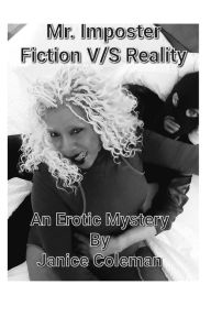 English book download Mr. Imposter: Fiction V/S Reality  by Janice Coleman