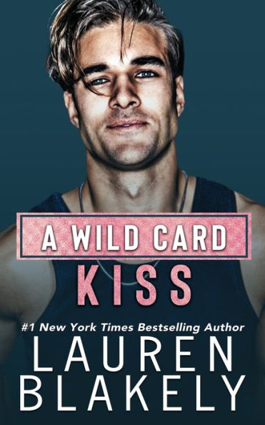 A Wild Card Kiss