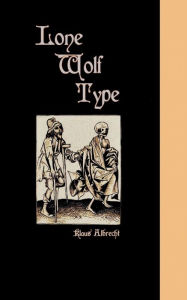 Title: Lone Wolf Type, Author: Klaus Albrecht