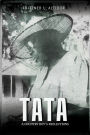 Tata: A Country Boy's Reflections
