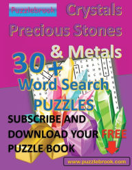 Title: Crystals, Precious Stones & Metals 30+ Word Search Puzzlebook: Large Format for all ages:Easy to read puzzle book including all solutions, Author: Puzzlebrook