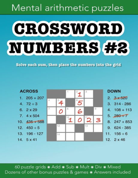 Crossword Numbers 2 classic number fill-in puzzles: 60 puzzle grids and dozens of other fun activities:Education resources by Bounce Learning Kids