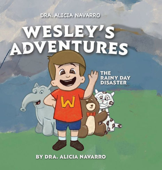 Wesley's Adventures: "The Rainy Day Disaster"