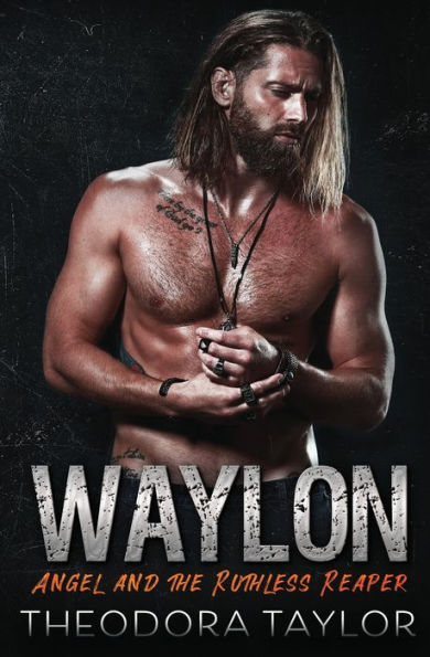 WAYLON: Angel and the Ruthless Reaper: