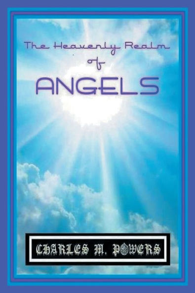 The Heavenly Realm of ANGELS
