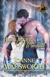 Title: Highlander's Mermaid, Author: Joanne Wadsworth