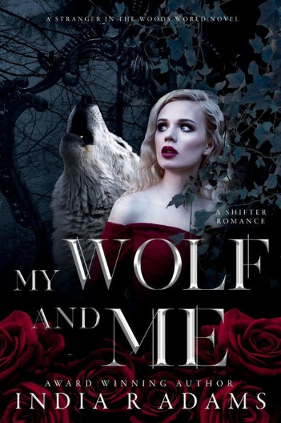 My Wolf and Me