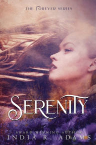 Title: Serenity, Author: India R. Adams