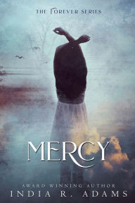 Title: Mercy, Author: India R. Adams