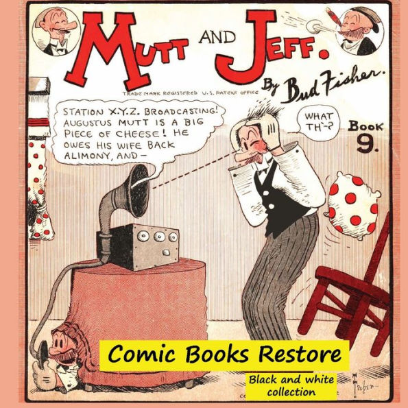 Mutt and Jeff Book n°9: From Golden age comic books - 1924 - restoration 2021
