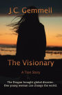 The Visionary: A Dystopian Sci-Fi