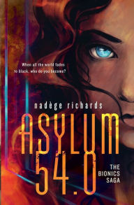 Title: Asylum 54.0, Author: Nadege Richards