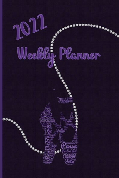 2022 Ballerina Weekly Planner