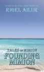Founding Mimion