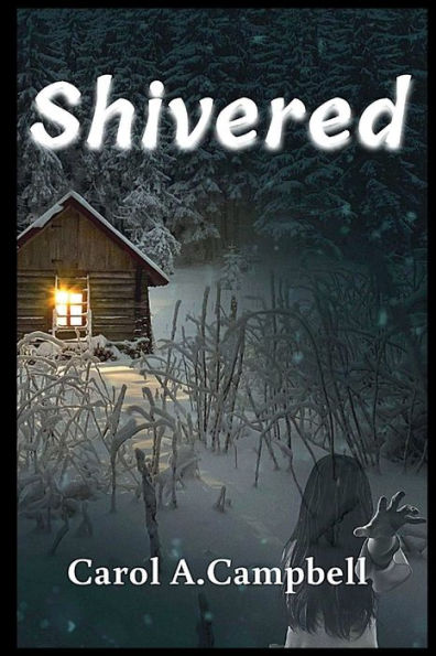 Shivered