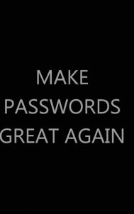 Title: Make Passwords Great Again, 6? x 9?, Hardcover: Password Log Book, Internet Login Keeper, Website Organizer, Simple & Minimalist, Matte Black Stealth Cover, Author: Future Proof Publishing