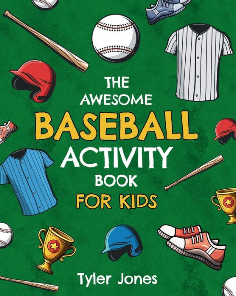 The Awesome Baseball Activity Book for Kids
