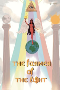 Title: The Farmer Of The Light, Author: Frantzy Derose