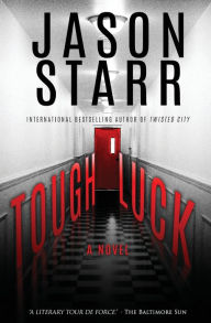 Title: Tough Luck, Author: Jason Starr