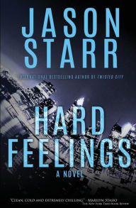 Downloading audio books for free Hard Feelings by Jason Starr  English version 9798765509555