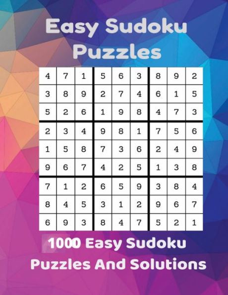 1000+ Sudoku Puzzles: Easy With Full Solutions, large print Sudoku book for adults