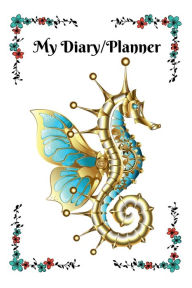 Title: Cute Seahorse Design Diary/Planner, Author: Melanie Voland